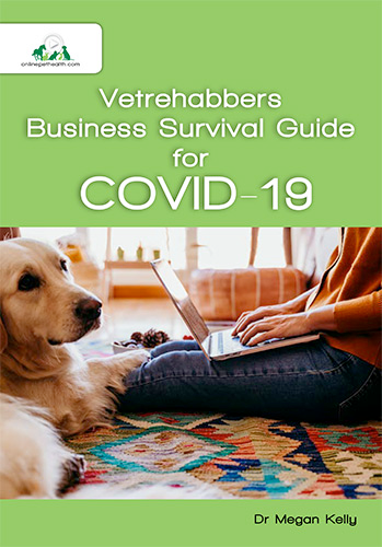 Vetrehabbers Business Survival Guide for COVID-19